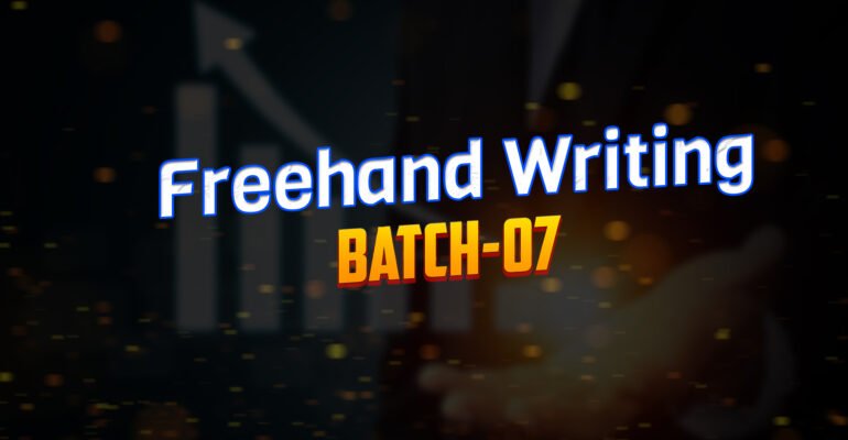 Freehand Writing Batch 07
